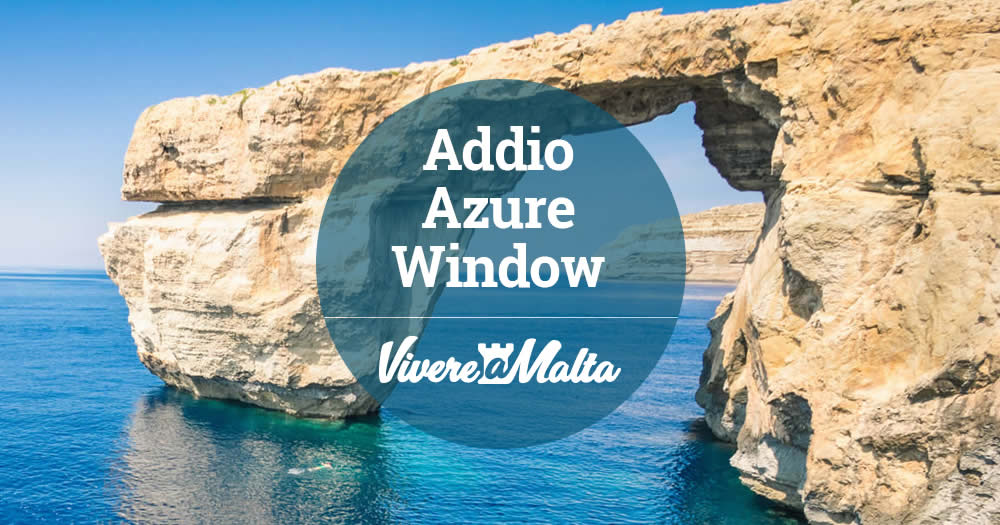 Addio Azure Window - Vivere a Malta